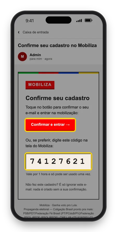 E-mail Confirme seu cadastro com o botão Confirmar e entrar e um código de 8 números.